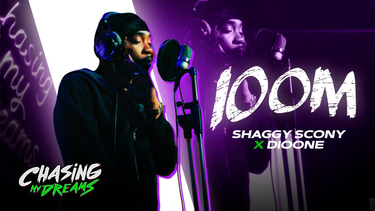 Shaggy Scony & Dioone - 100M | Chasing My Dreams (Video Oficial)