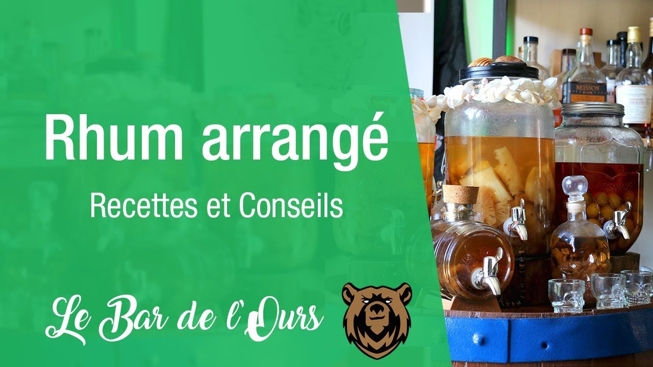 Rhum Arrangé - Conseils & Recettes