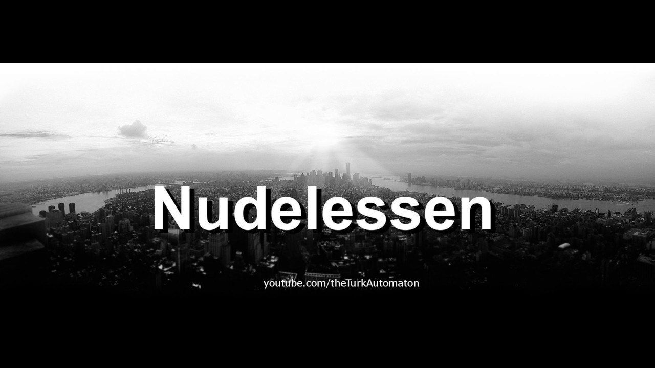 Как произносится Nudelessen на немецком языке?