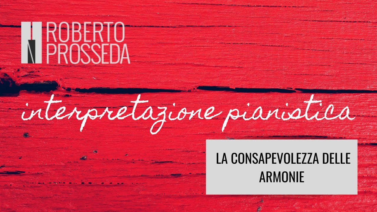 Interpretazione pianistica - 44: La consapevolezza delle armonie | Sonata Waldstein Beethoven