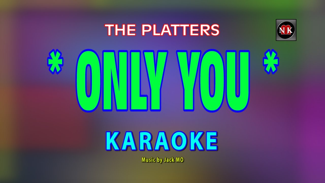 ONLY YOU [ KARAOKE ] - THE PLATTERS@nuansamusikkaraoke