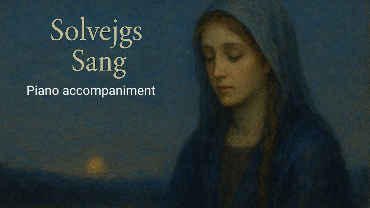 Solveigs Sang - piano accompaniment