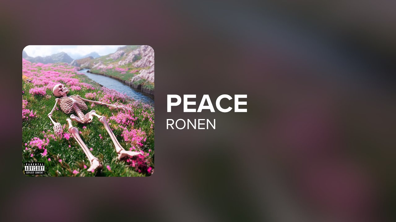 RONEN - Peace (Lyrics)
