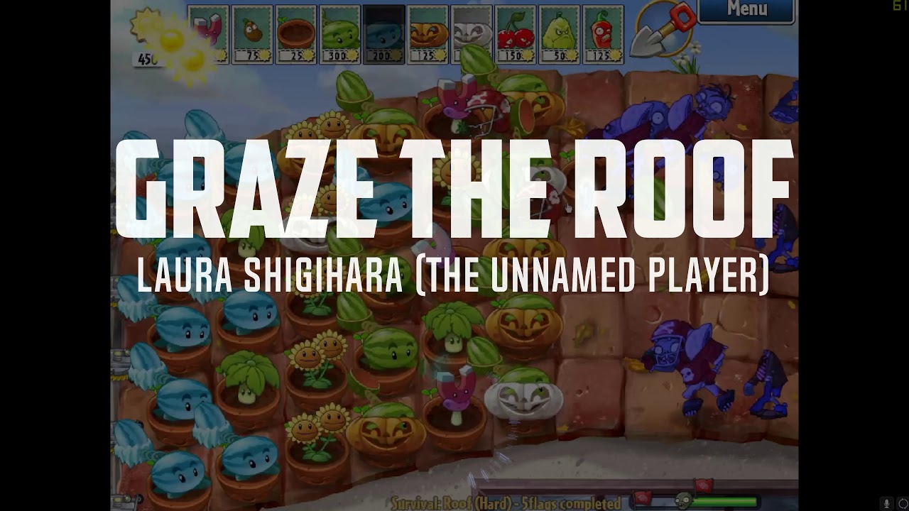 Graze The Roof (Plants Vs. Zombies Roof Theme Cover)