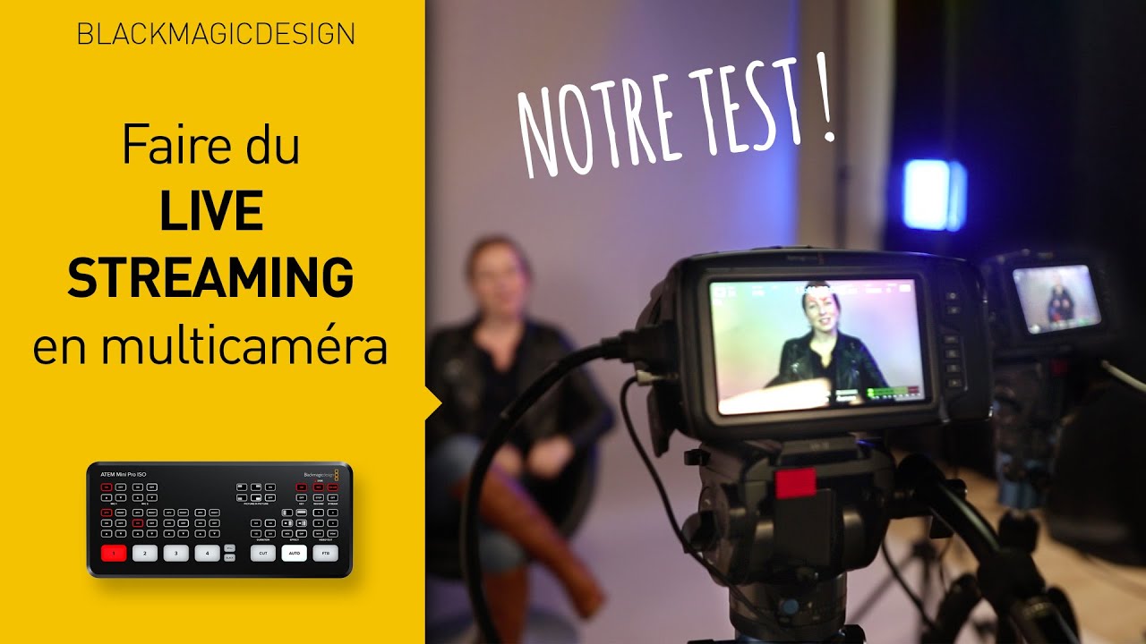TEST live streaming : plusieurs caméras avec le mélangeur Atem mini pro iso !