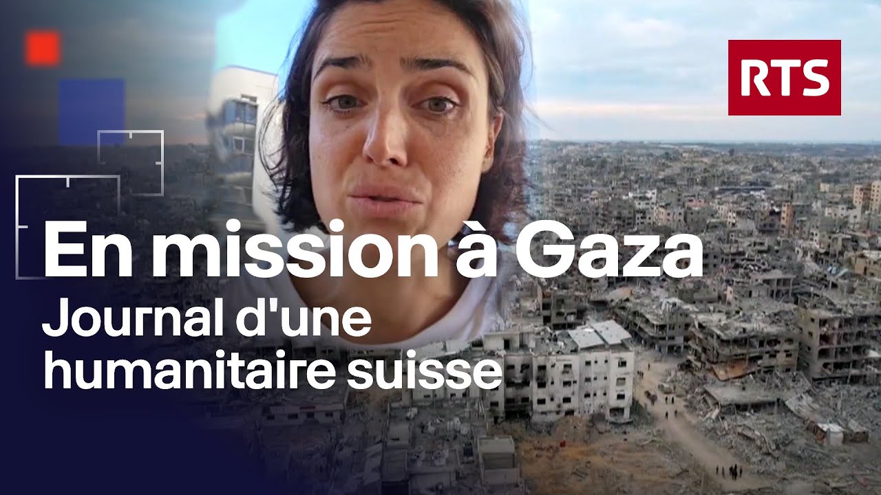 Deux humanitaires suisses témoignent de la dévastation à Gaza