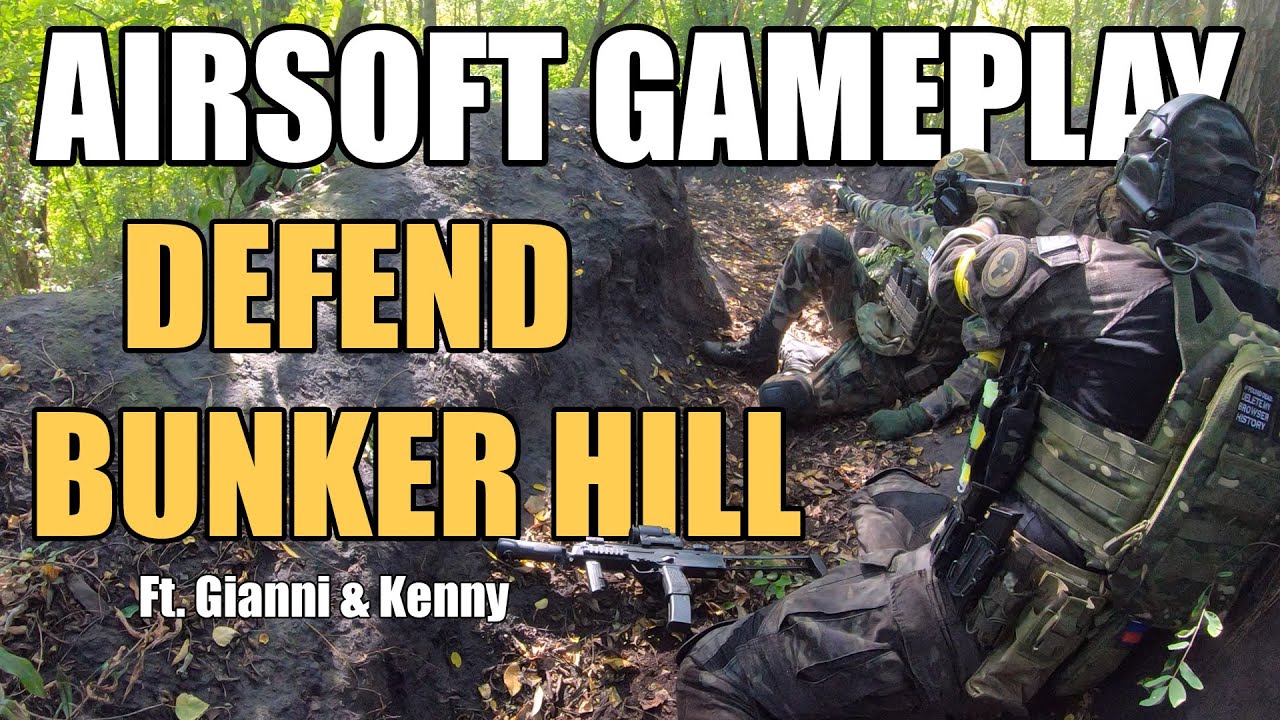 DEFEND BUNKER HILL - AIRSOFT GAMEPLAY NL