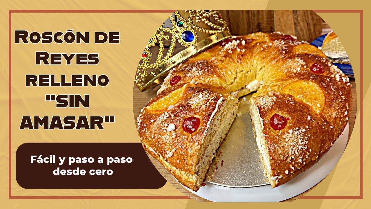 Roscón de Reyes SIN AMASAR 🎉 Fruta confitada + Relleno de nata y chocolate #RoscónDeReyes #Navidad