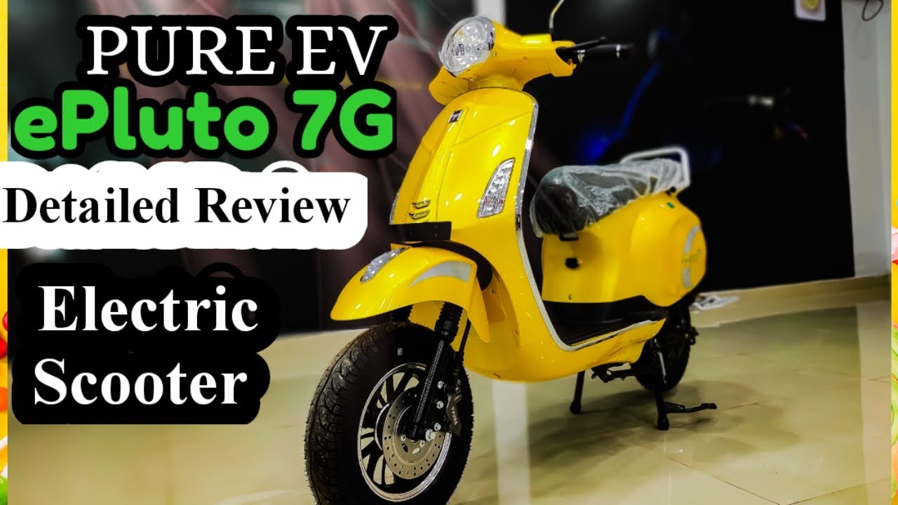 Electric Scooter from IIT Hyderabad - PURE EV ePluto 7G !!
