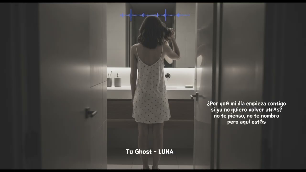 Tu Ghost — canción triste para las noches solitarias | LUNA