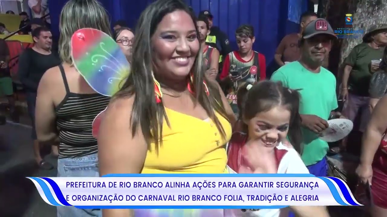 Prefeitura alinha ações para garantir segurança, organização e inclusão no Carnaval de Rio Branco