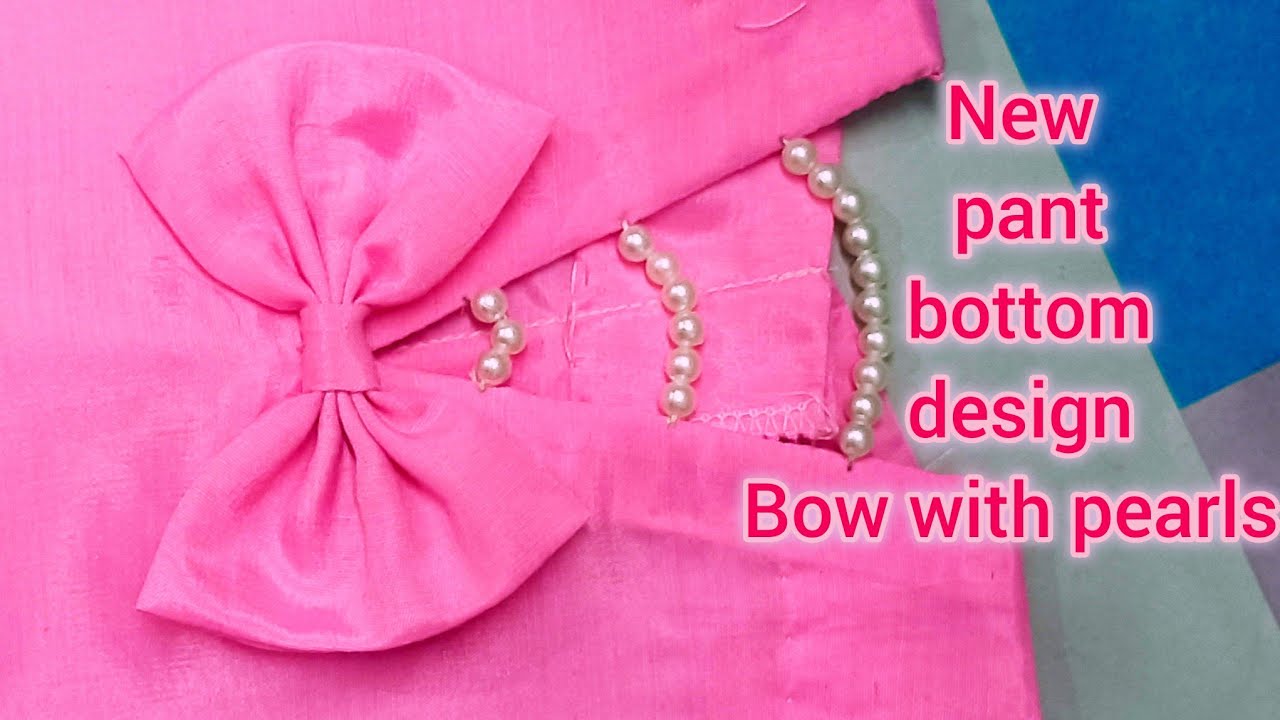 2026 EID Special || New and unique pants bottom design bow with pearls #youtubevedios 