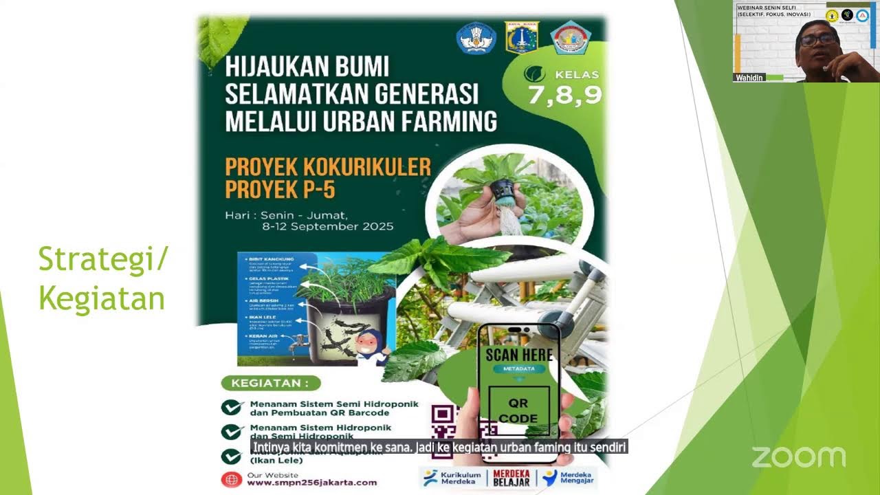 WSS 136: BERBAGI PRAKTIK BAIK: HIJAUKAN BUMI SELAMATKAN GENERASI DENGAN URBAN FARMING
