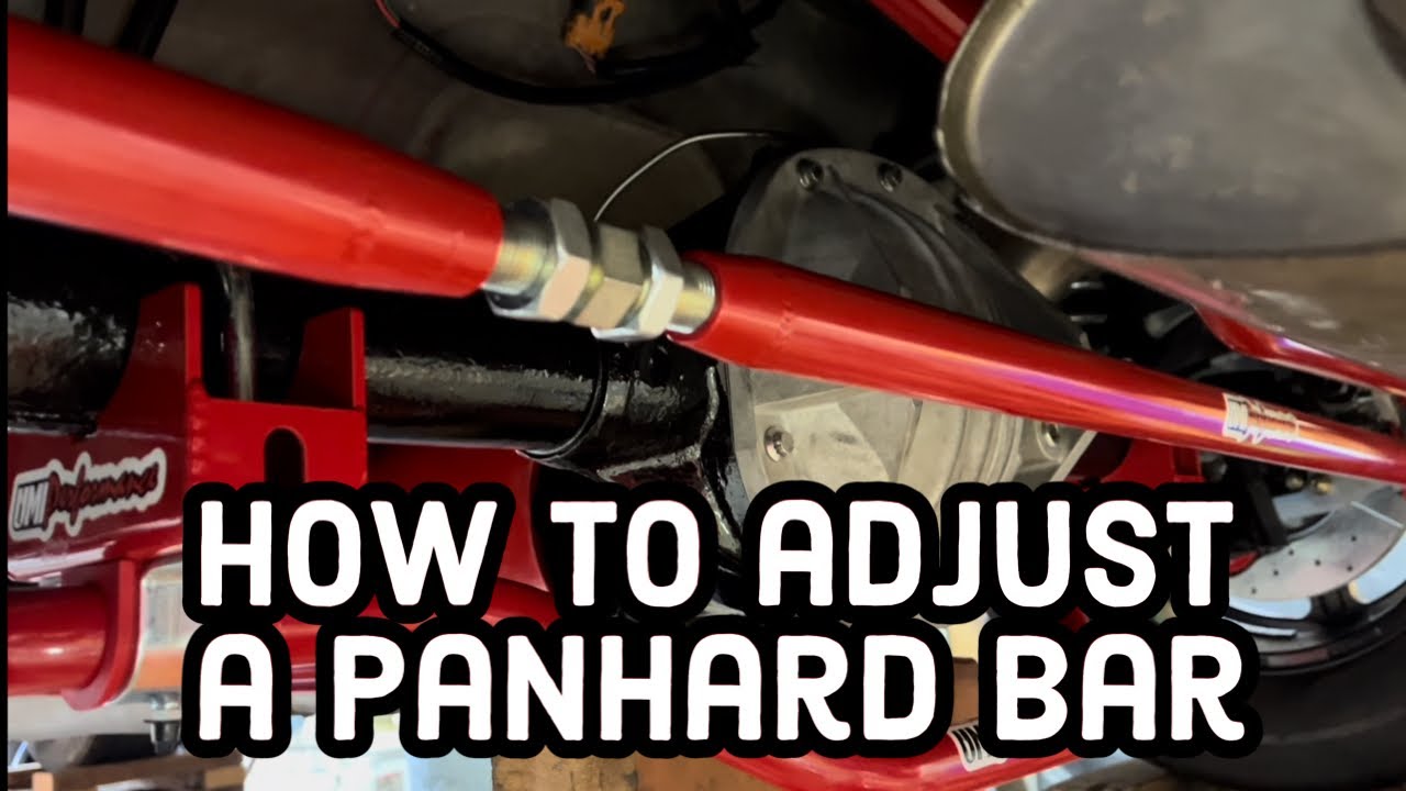 How To Adjust A Panhard Bar