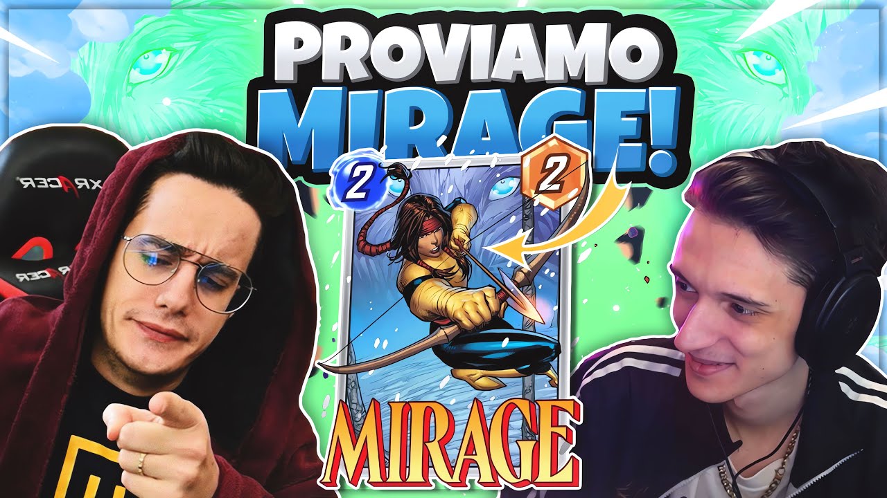 I convince @ZanoXVII to buy MIRAGE! | Marvel Snap ITA