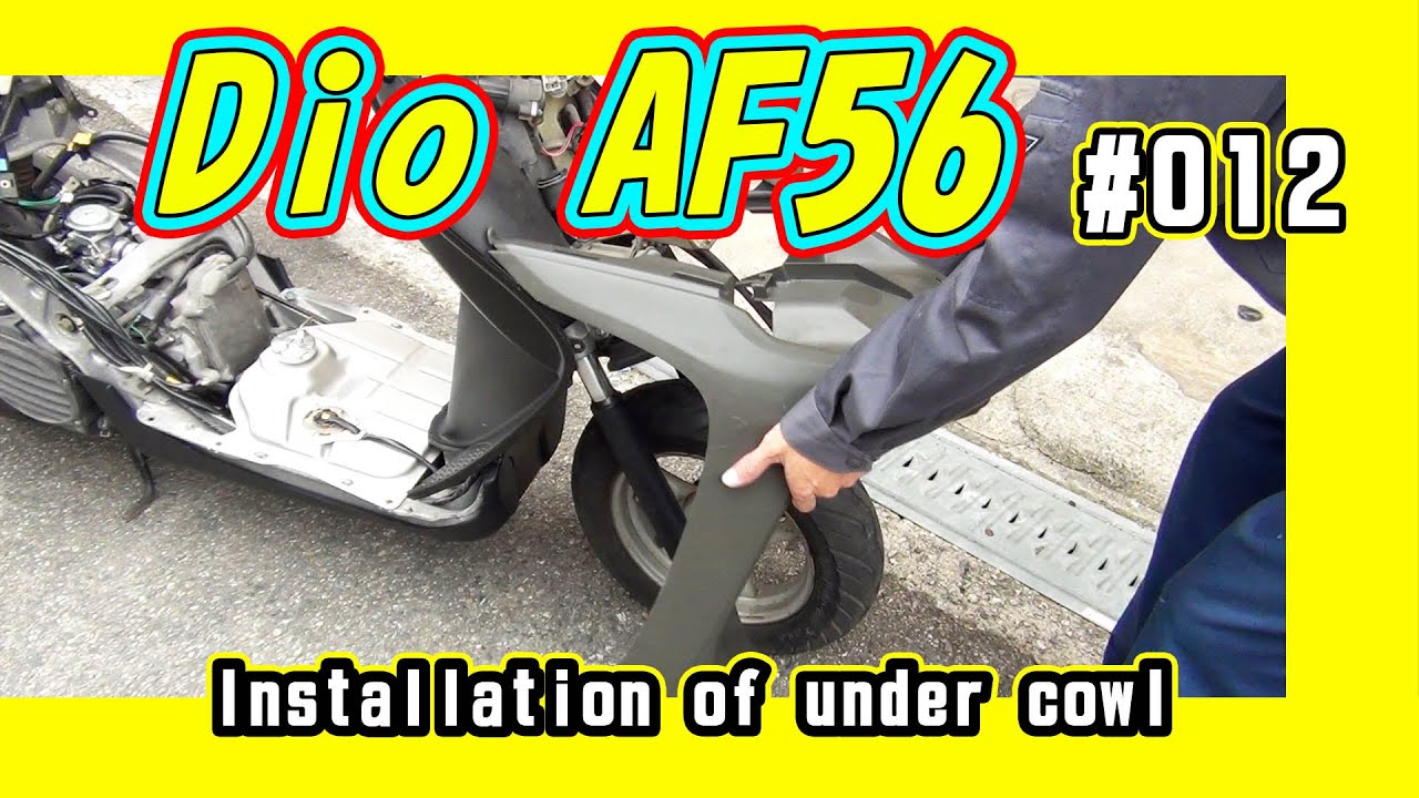 Honda Dio AF56 Inner cowl and under cowl installation【インナーカウルとアンダーカウル取り付け】