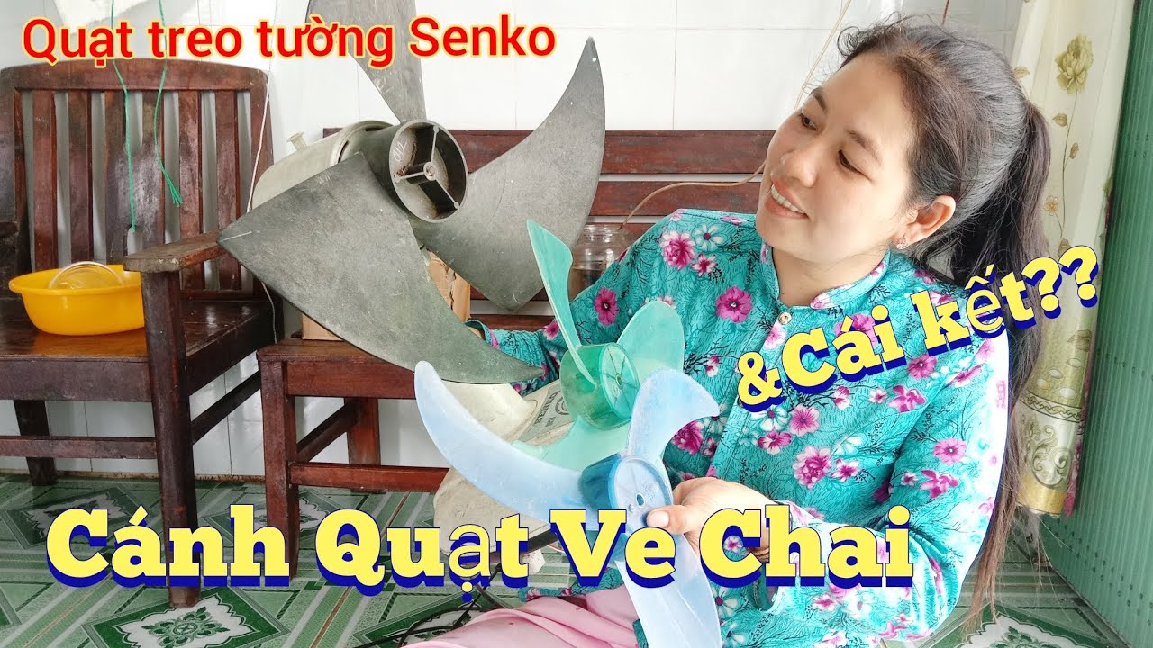 Fan| Quạt treo senko ve chai v&agrave; c&aacute;i kết| sửa quạt điện tại nh&agrave; 