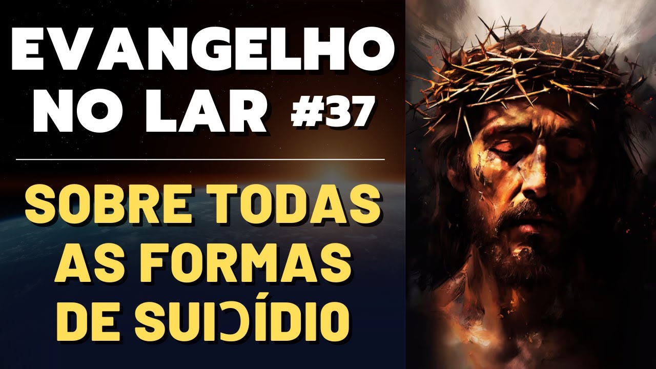 EVANGELHO NO LAR – HOJE 150524 I Mensagem Espírita Para Você #37