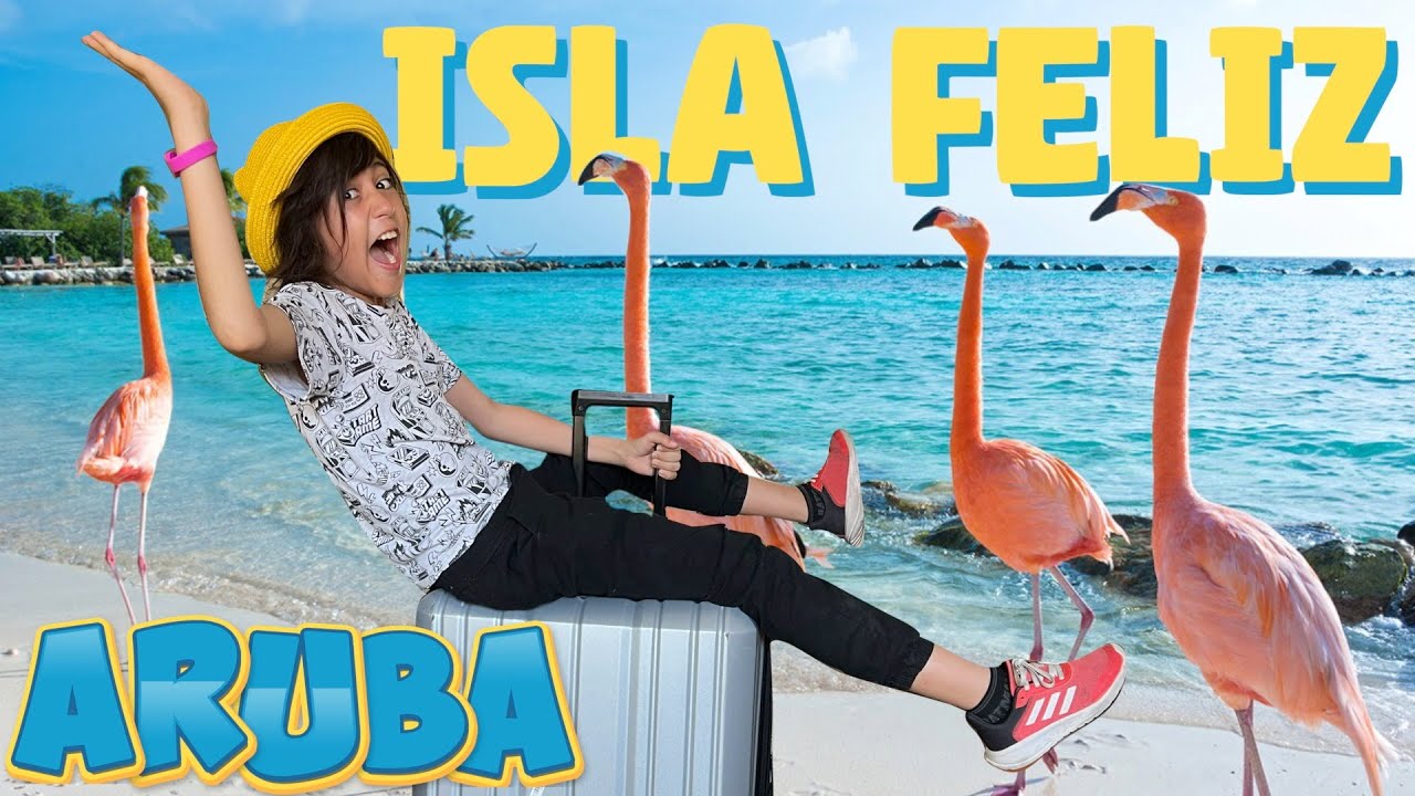 ARUBA ¿La ISLA que hace Felices a los NIÑOS?