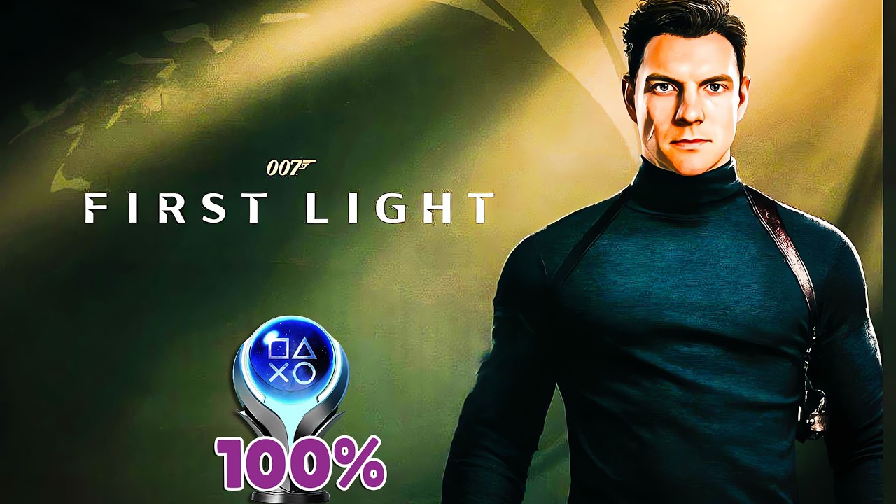 007 FIRST LIGHT - 100% Platinum Walkthrough No Commentary (4K 60FPS PS5 PRO)