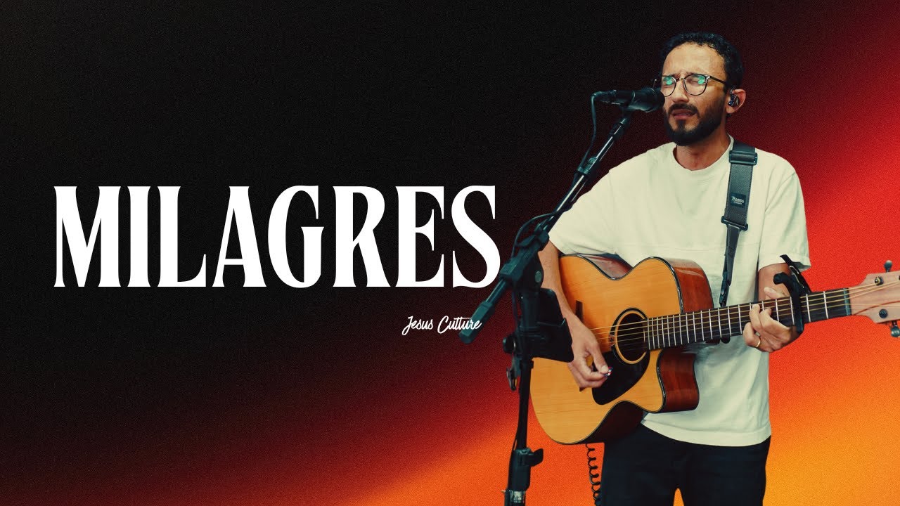 MILAGRES - Jesus Culture // Voz e violão
