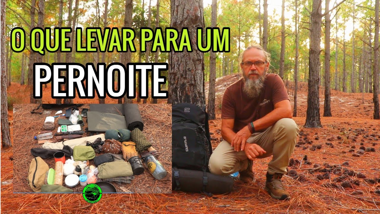 O QUE LEVO PARA UM ACAMPAMENTO COM PERNOITE