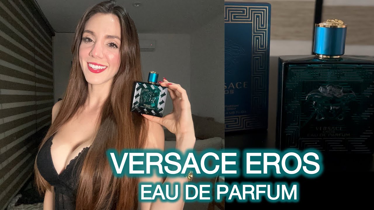 VERSACE EROS Eau de Parfum la recomiendo?