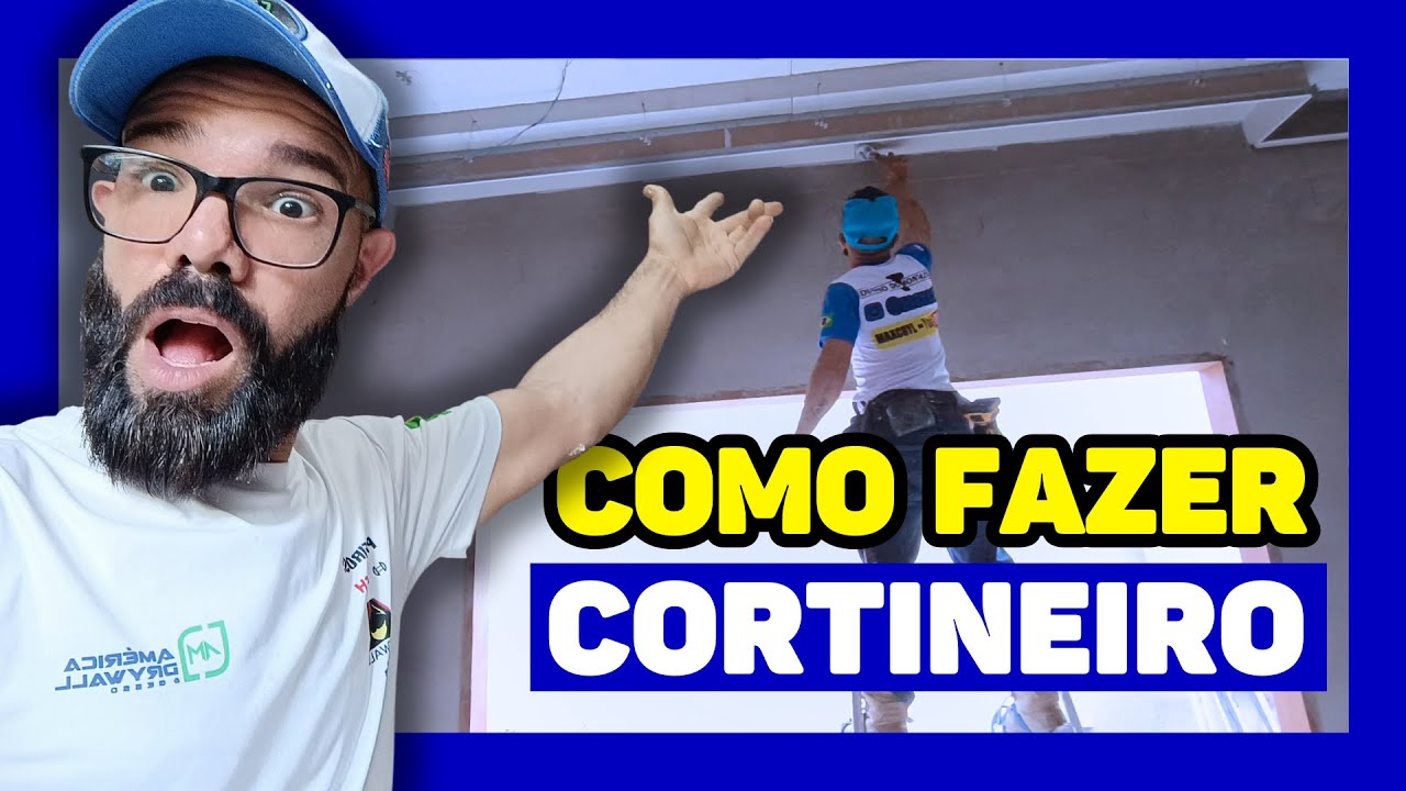 🔵COMO FAZER CORTINEIRO DRYWALL⁉️ - TUTORIAL COMPLETO
