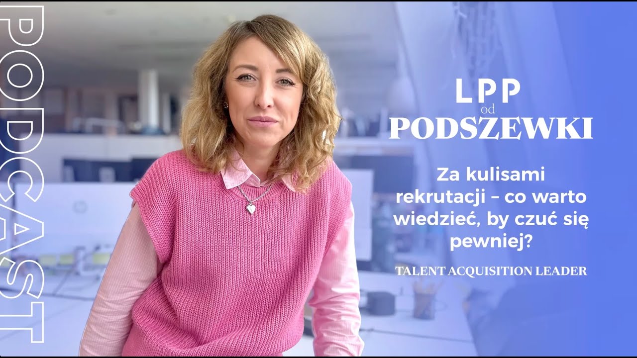 Za kulisami rekrutacji &ndash; co warto wiedzieć, by czuć się pewniej?