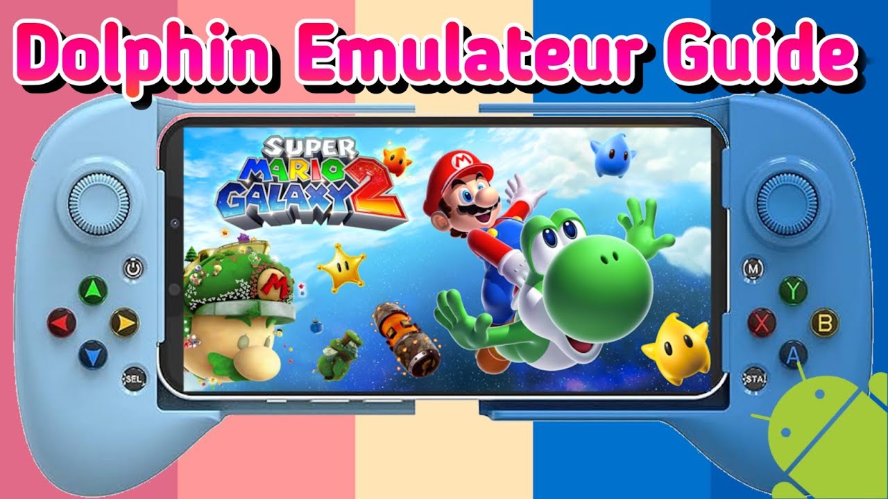 Dolphin Android: Comment Jouer à la Nintendo Wii sur Mobile en 2023? (TUTO)