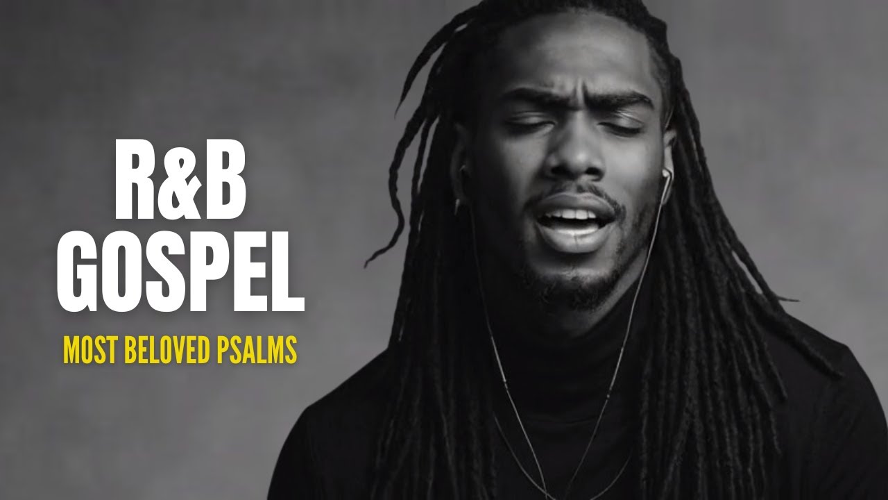 [Peaceful R&B Gospel Psalms | Lo-Fi Christian Music for Prayer, Study & Sleep #17