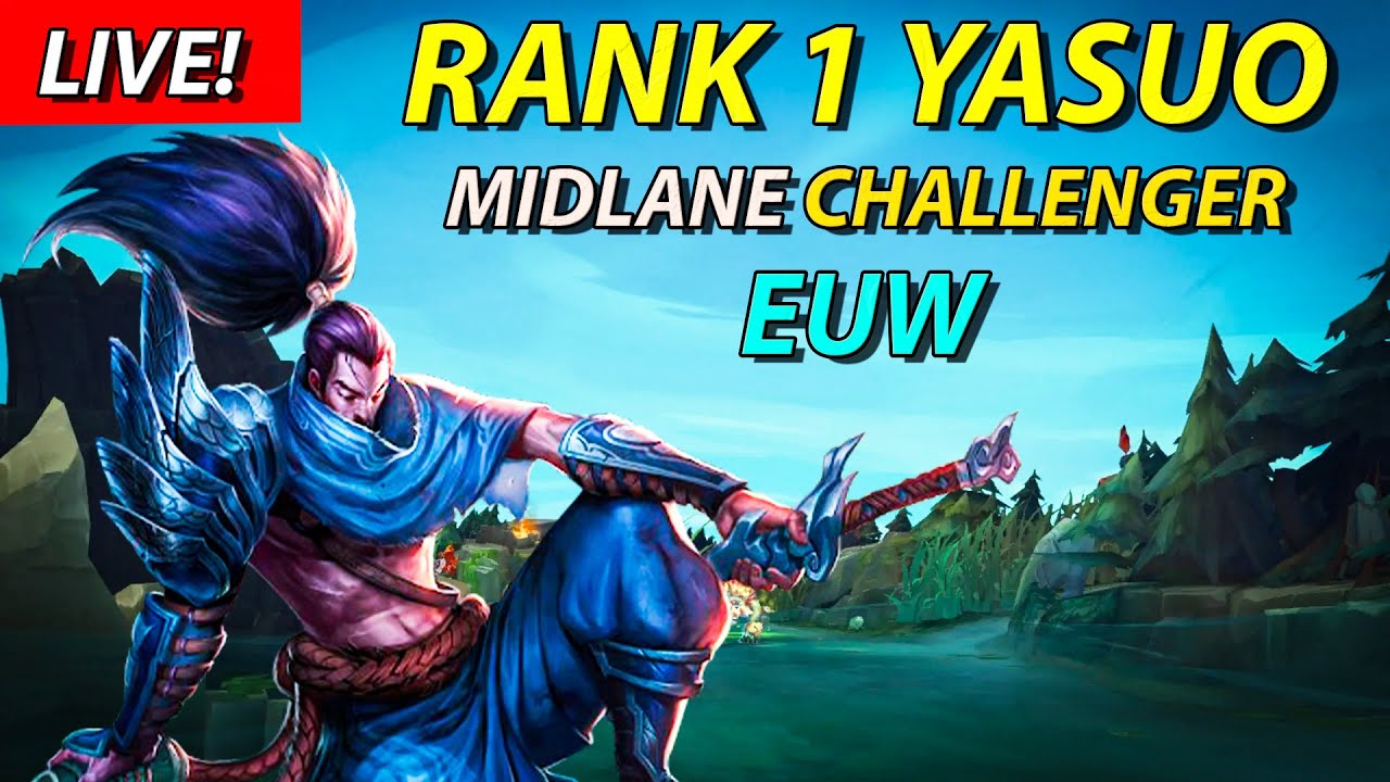 🟣 RANK 23 START ✅ CHALLENGER 1805LP ✅ MID YASUO RANKED EUW GRIND✅