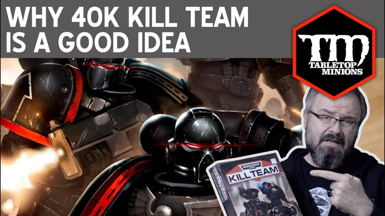 Why the NEW Warhammer 40,000 Kill Team is a Good Idea