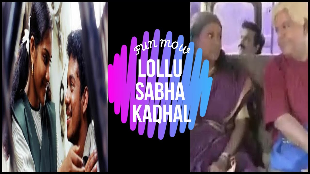 Lollu Sabha | Kadhal | Jeeva | Swaminathan | Rajini Nivetha | Easter | Sheshu | Manohar |  Fun Mow