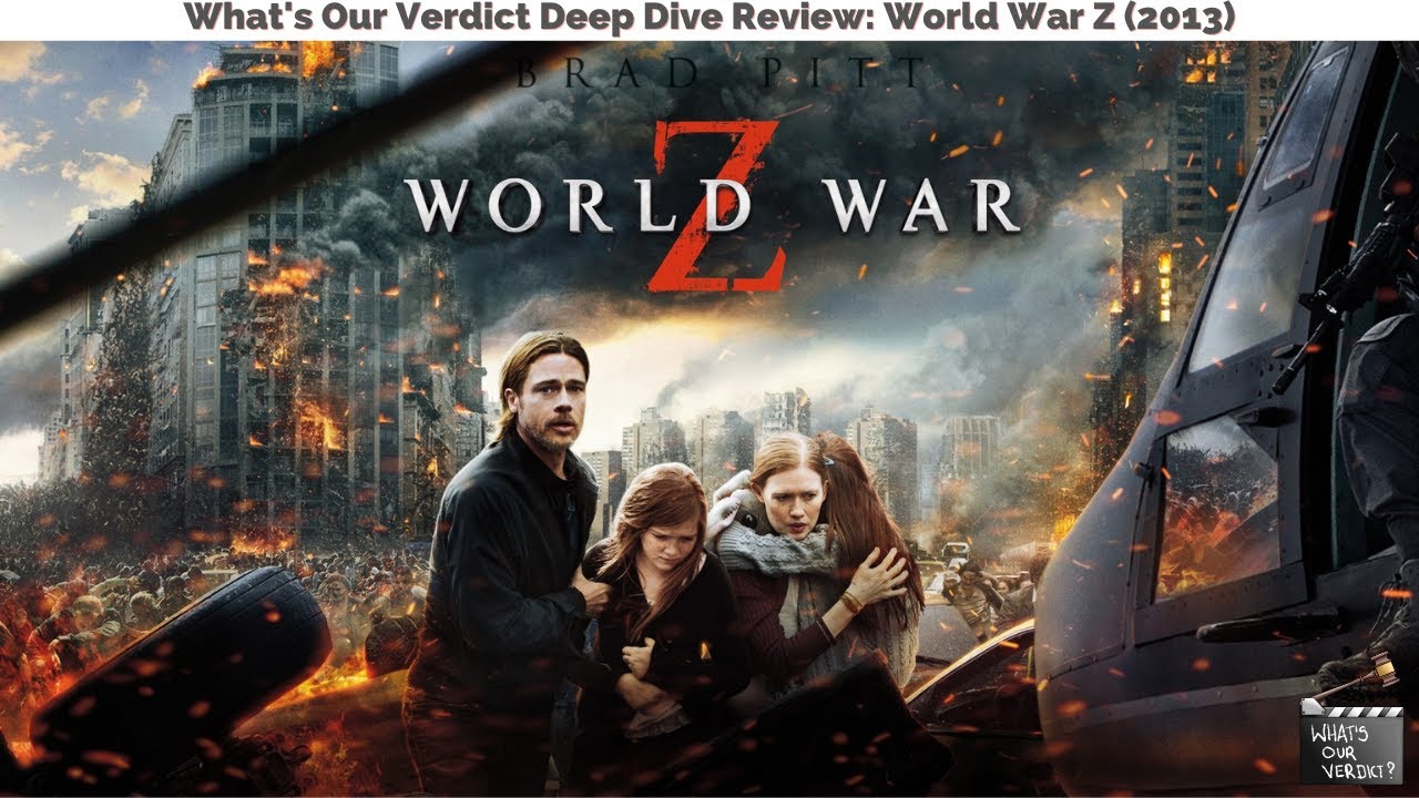 World War Z (2013) Movie Review