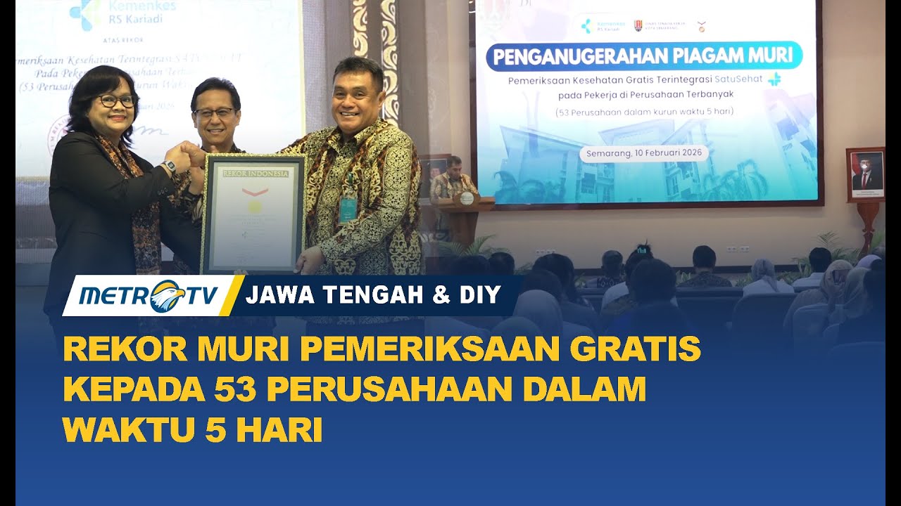 Pemeriksaan Gratis Kepada 53 Perusahaan Dalam Waktu 5 Hari, RS Kariadi Raih Rekor MURI