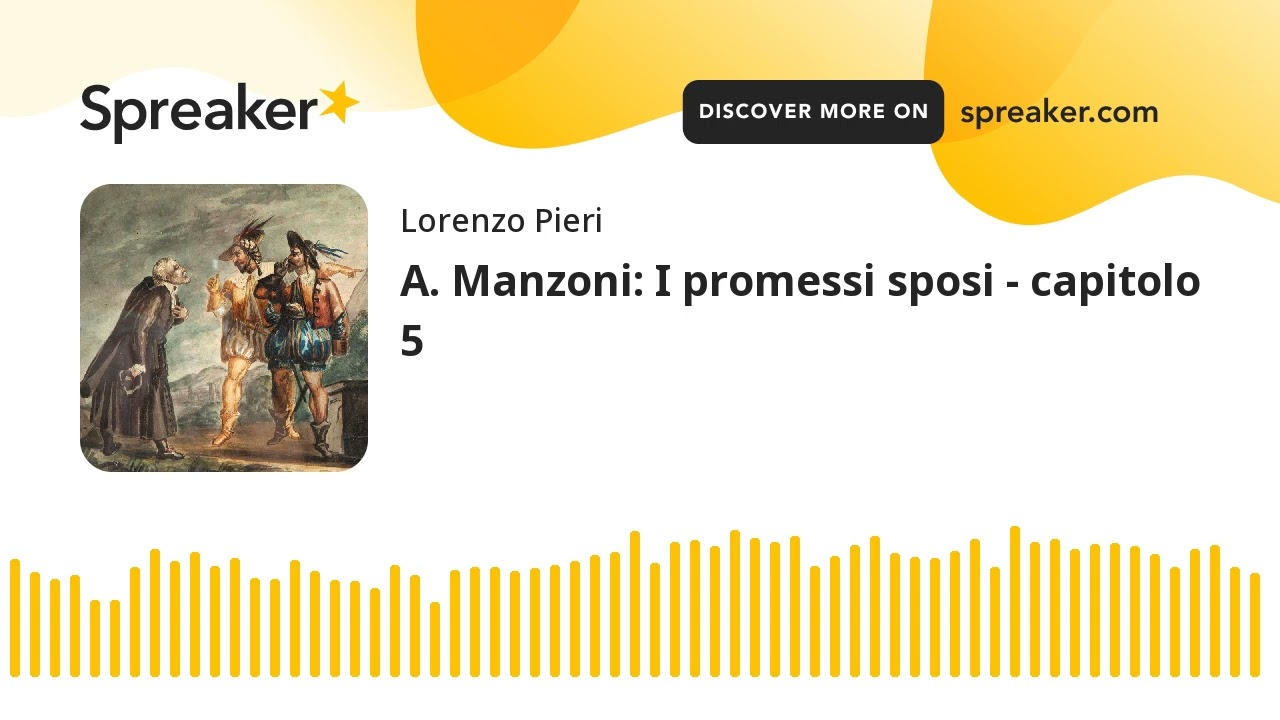 A. Manzoni: I promessi sposi - capitolo 5