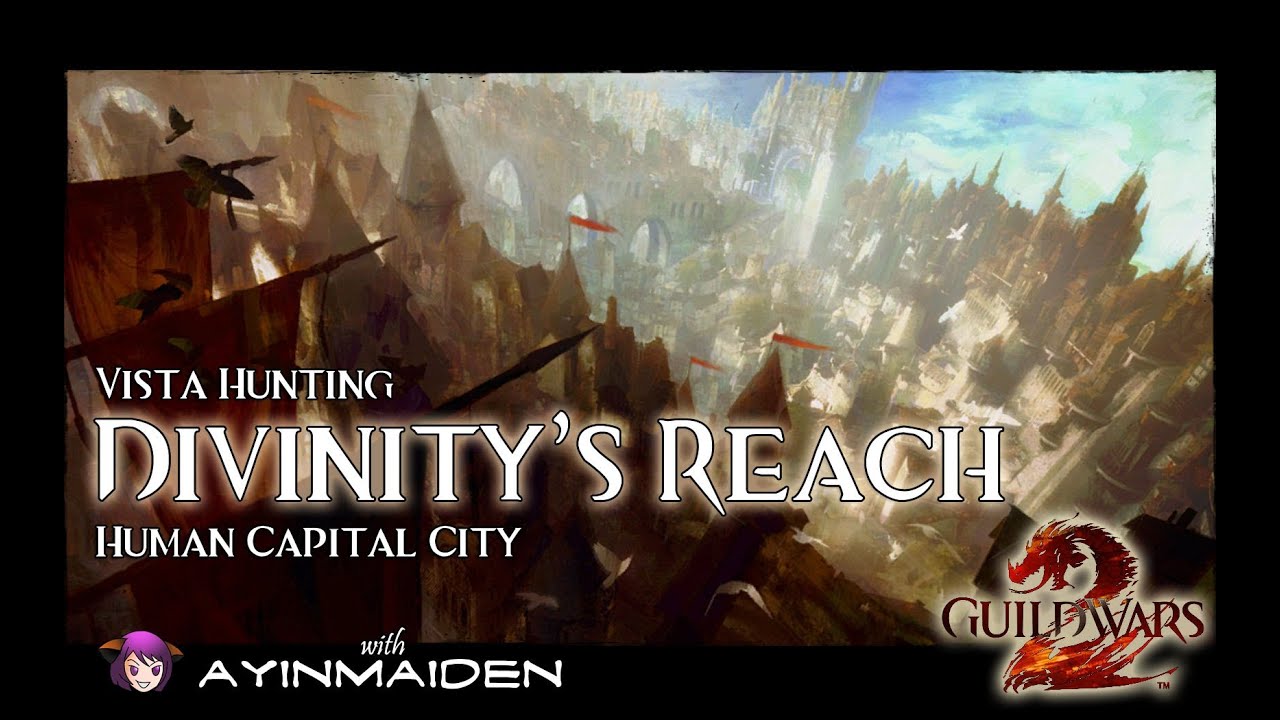Guild Wars 2 - Divinity's Reach Vistas
