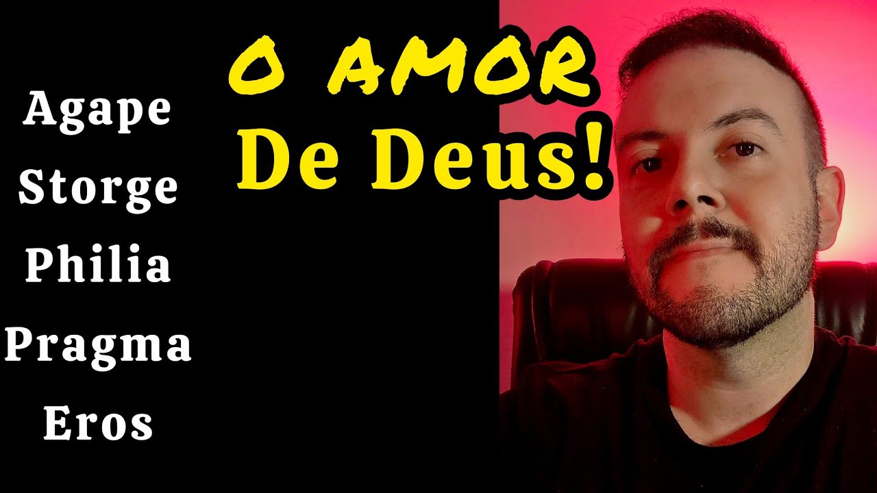 O amor de DEUS! - Até que ponto eu devo amar?