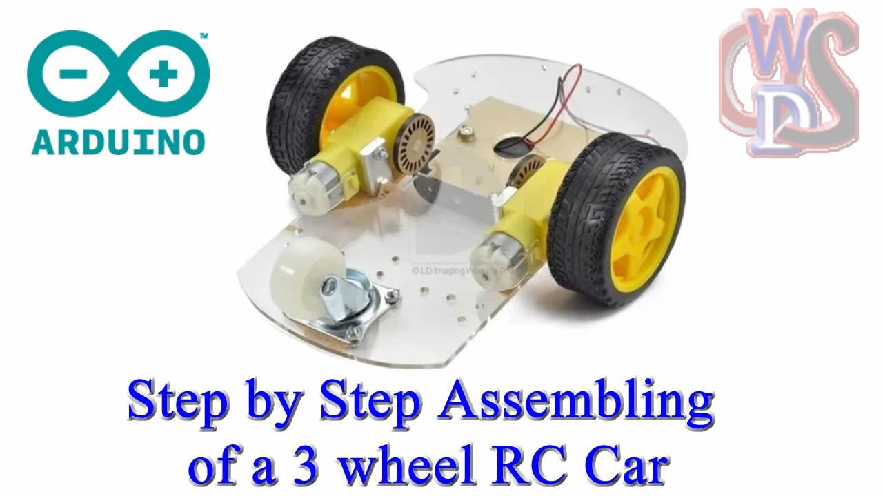 Step by Step Assembling of a 3 wheel RC Car