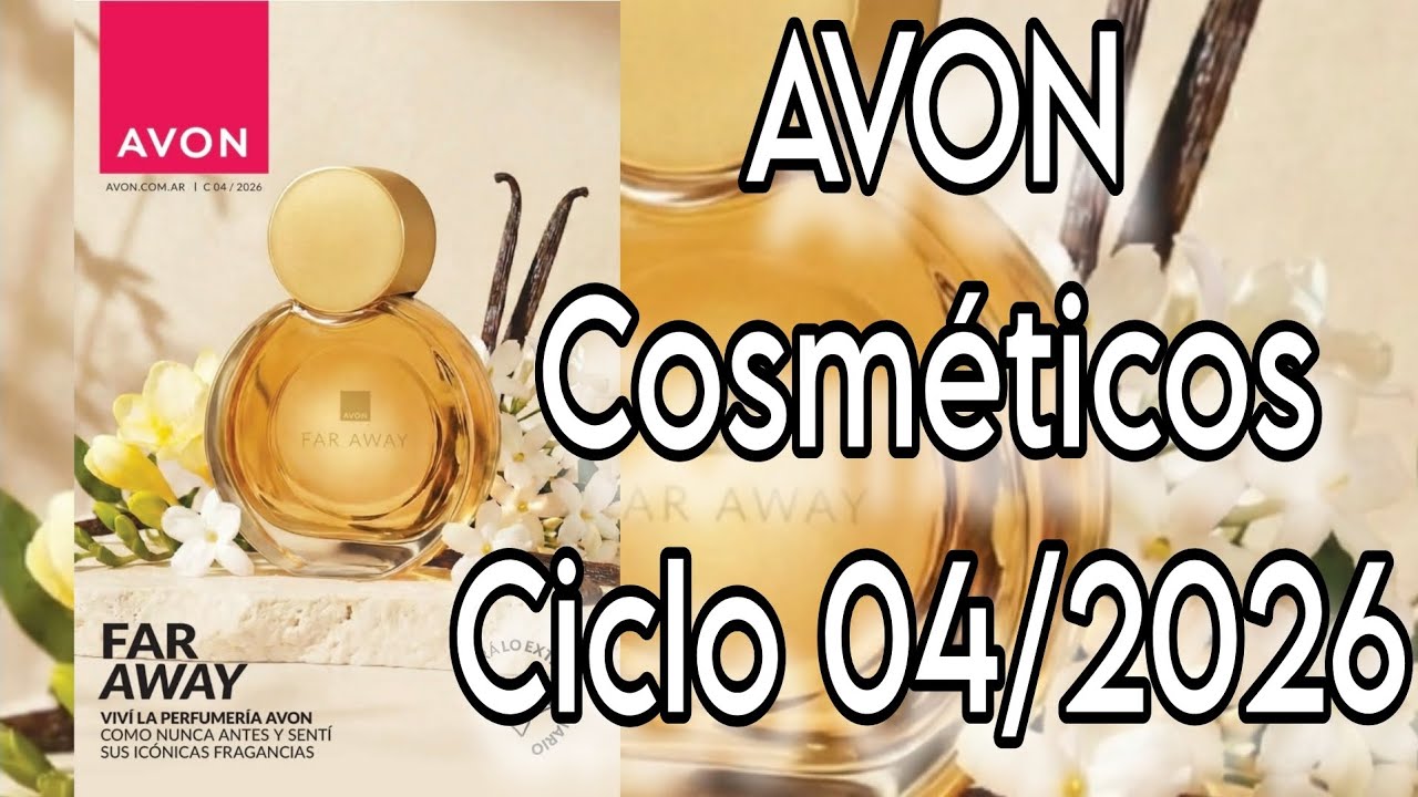 AVON CICLO 04/2026 COSMÉTICA 🇦🇷