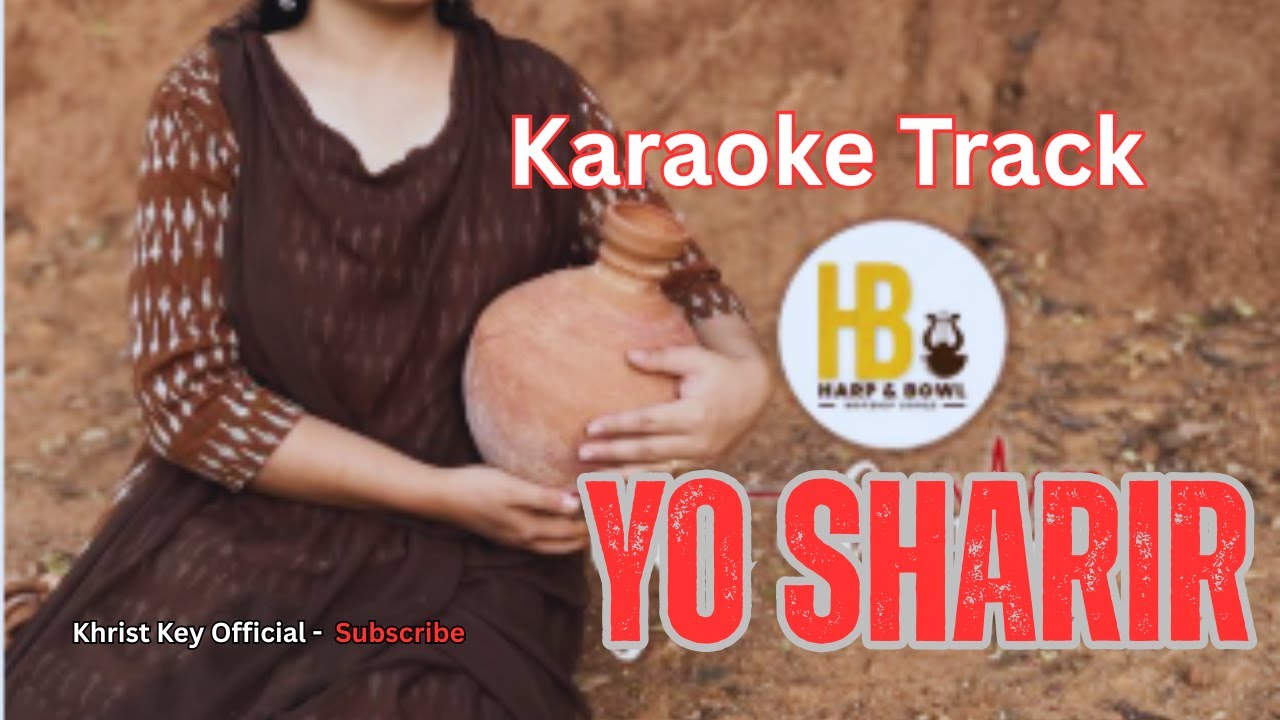 🎤KARAOKE channel-YO SHARIR 🎤 || ROHIT THAPA || NEPALI CHRISTIAN SONGS