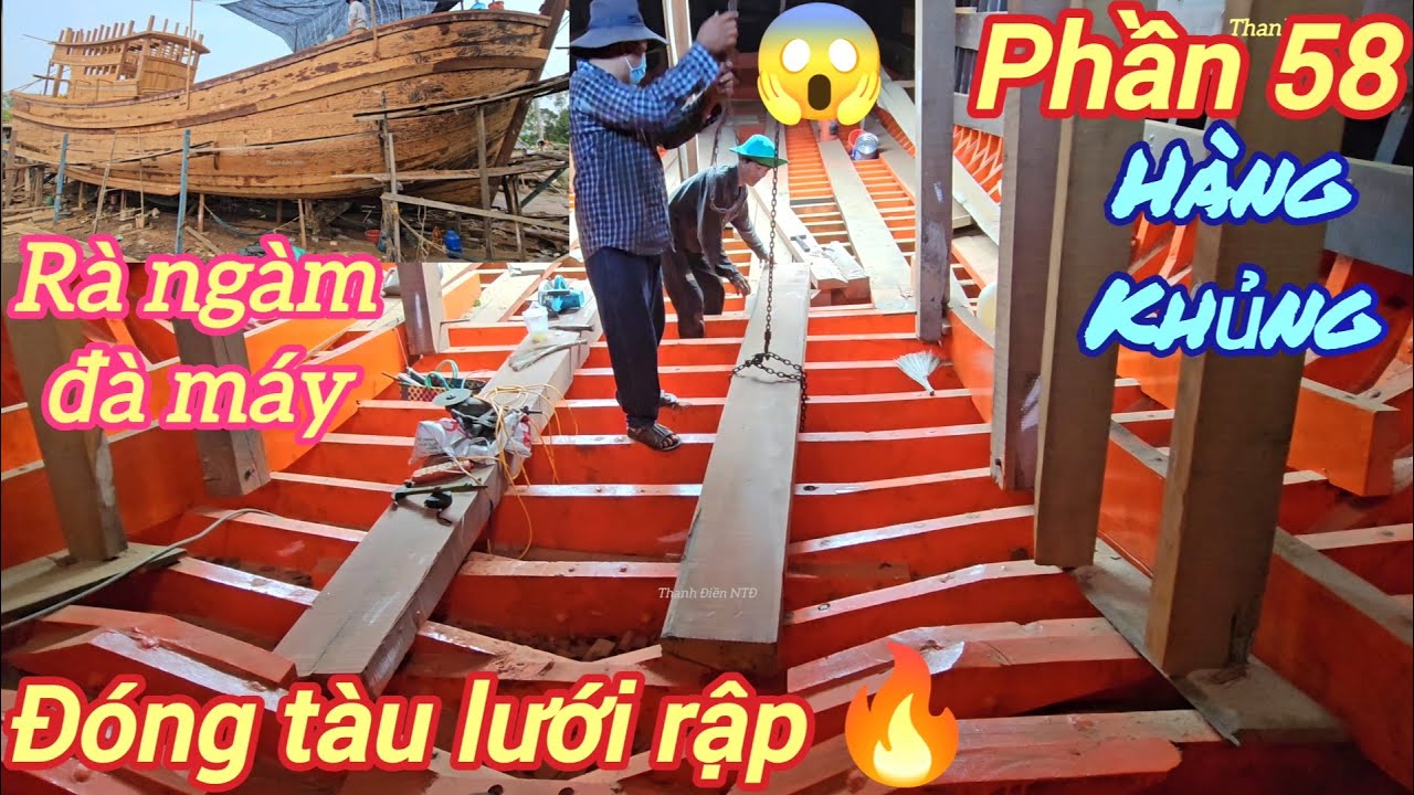 Đóng tàu lưới rập p58☆Cách thợ lấy mực cưa rà ngàm cặp đà máy
