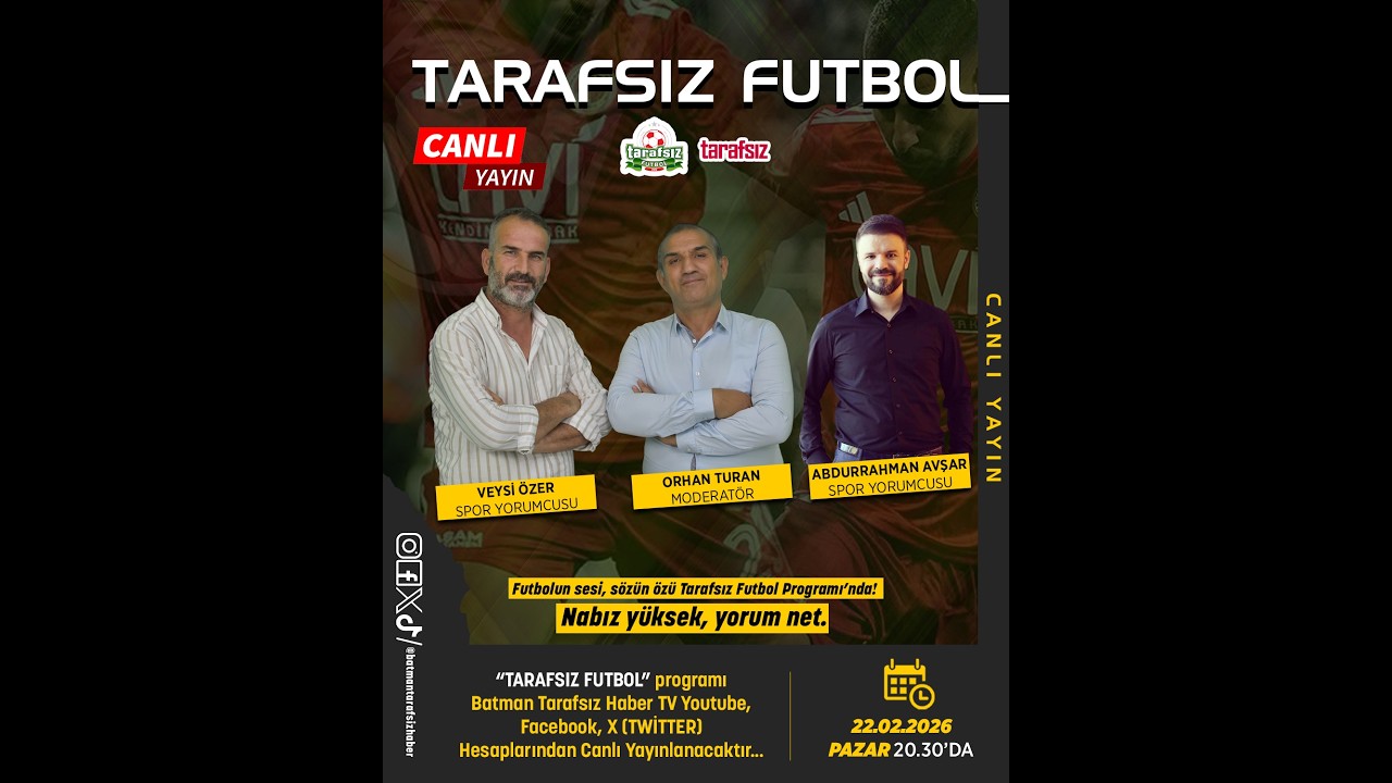 Tarafsız Futbol | Orhan TURAN, Veysi ÖZER, Abdurrahman AVŞAR