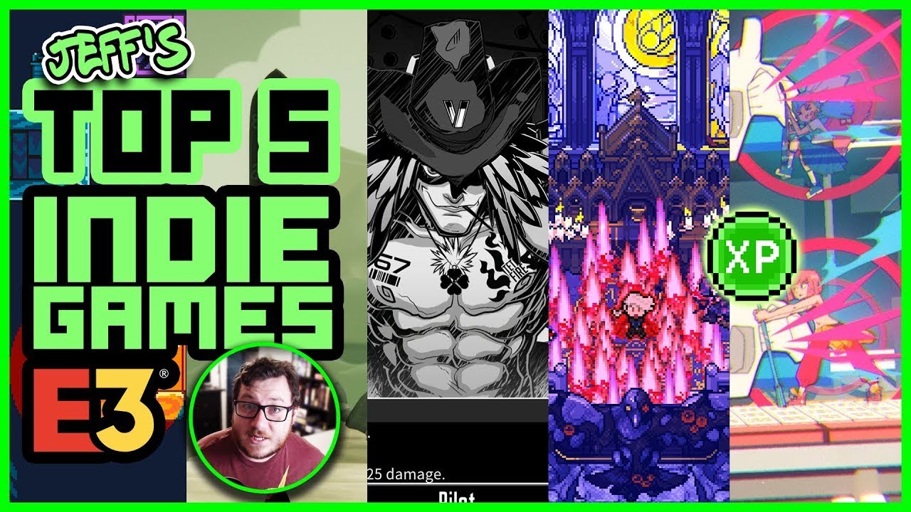Jeff's Top 5 Indie Games #E32021 | Chasing XP