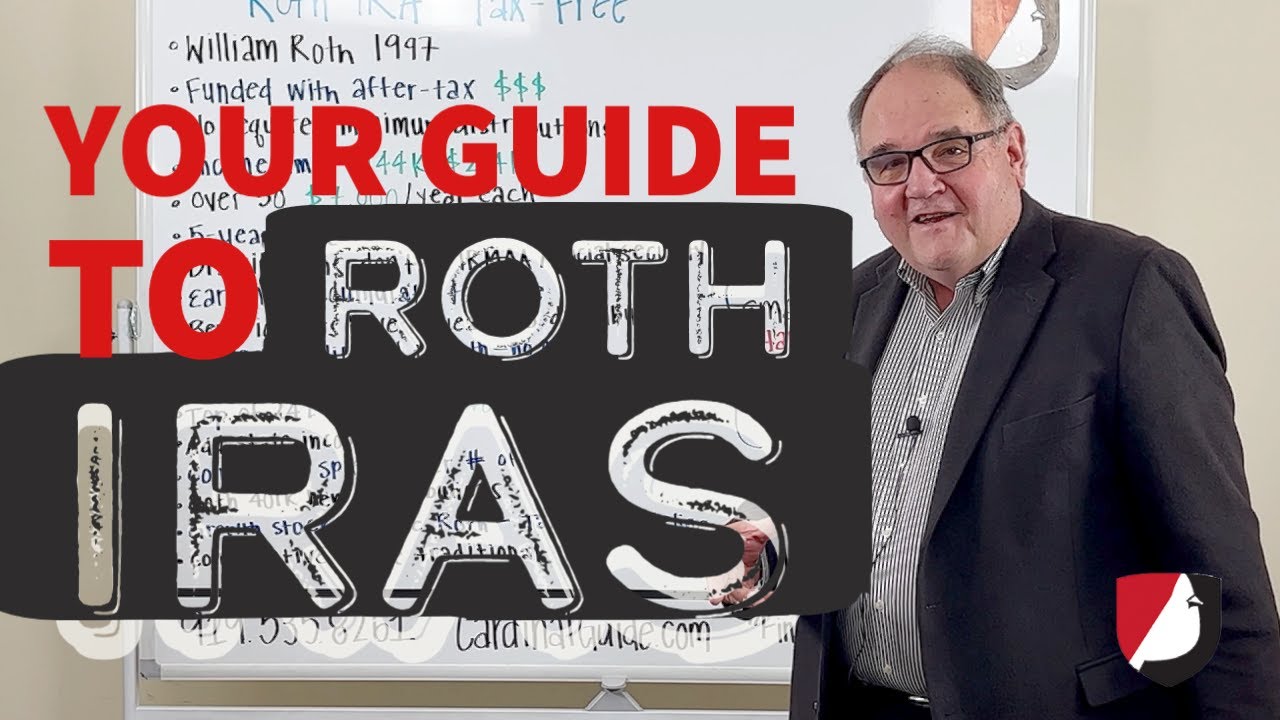 Your Guide to Roth IRAs