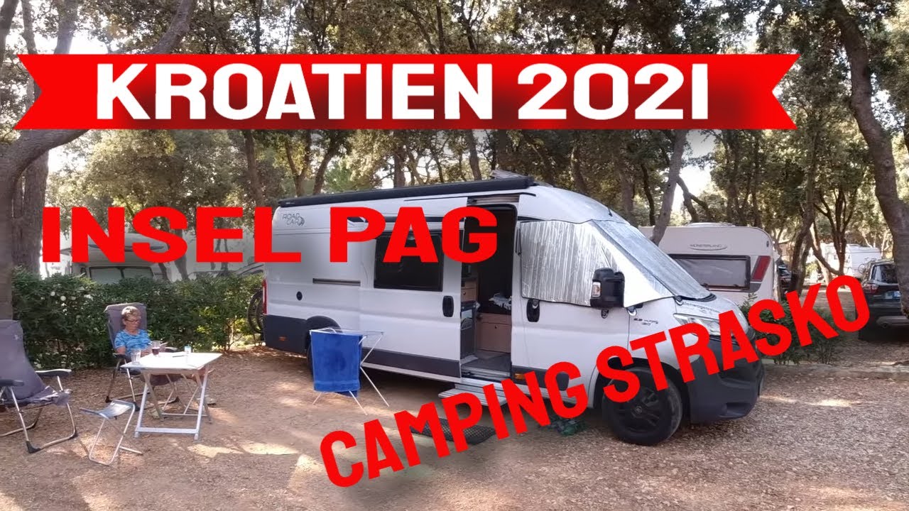 Urlaub in Kroatien 😊von Cres zur Adria Insel  Pag👌mit dem Wohnmobil😎Camping Strasko