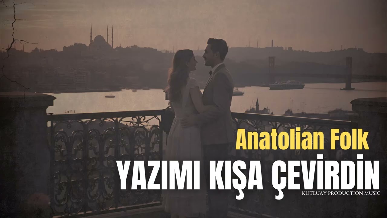 Yazımı Kışa Çevirdin | 70's  Anatolian Folk (Yeni Versiyon)