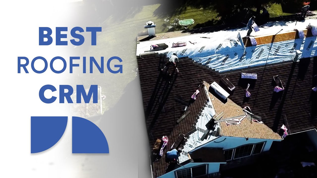 Best Roofing CRM