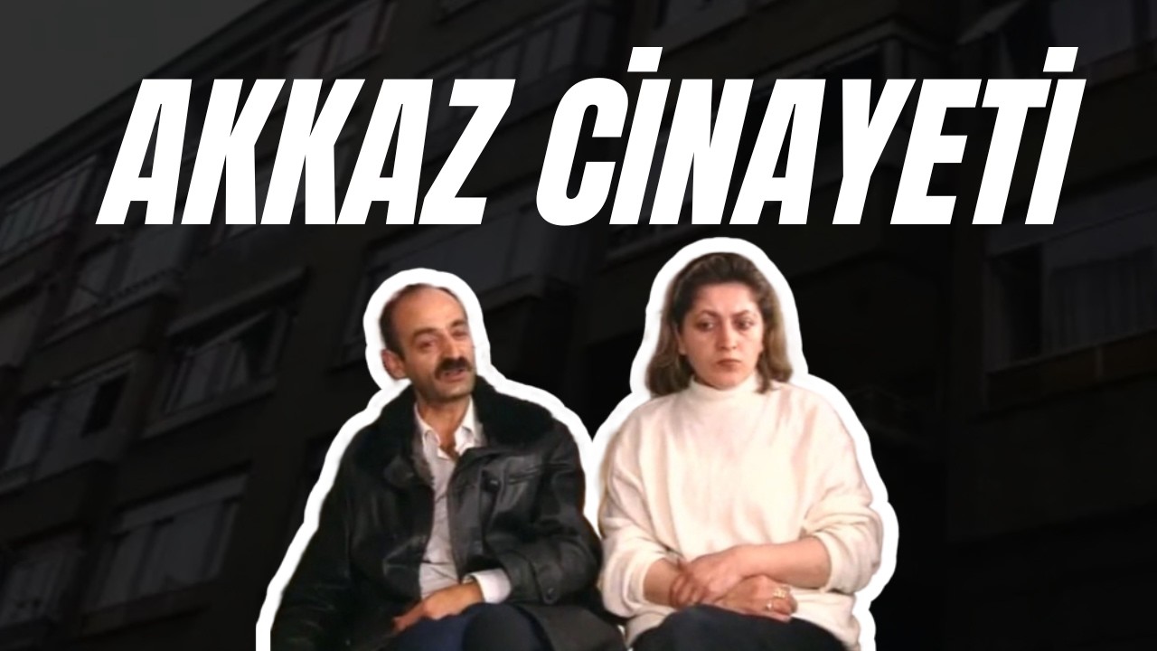 AKKAZ CİNAYETİ | YARISI YENEN BAKLAVA | SUSKUN MAHALLE